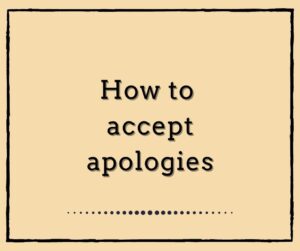 How to accept APOLOGIES